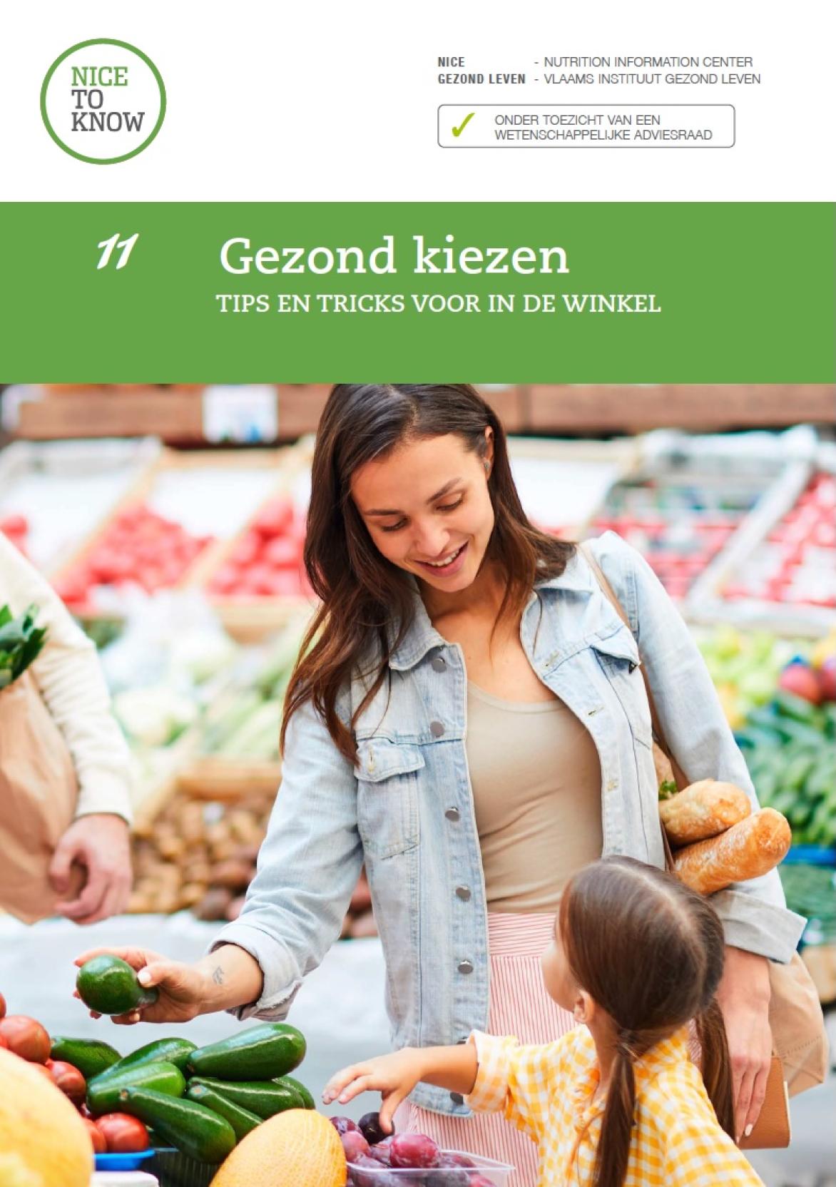 11. Gezond kiezen - Tips en tricks voor in de winkel